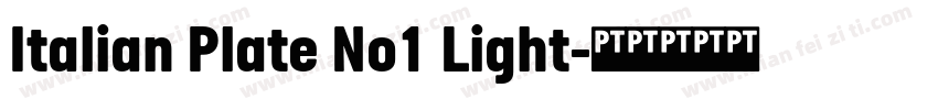 Italian Plate No1 Light字体转换